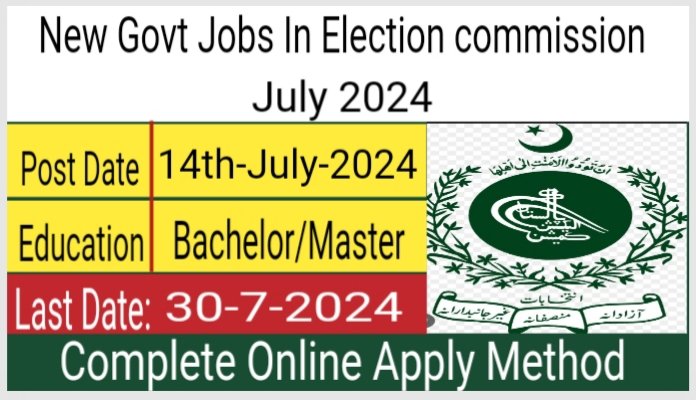 New Govt Jobs in Election Commission July 2024